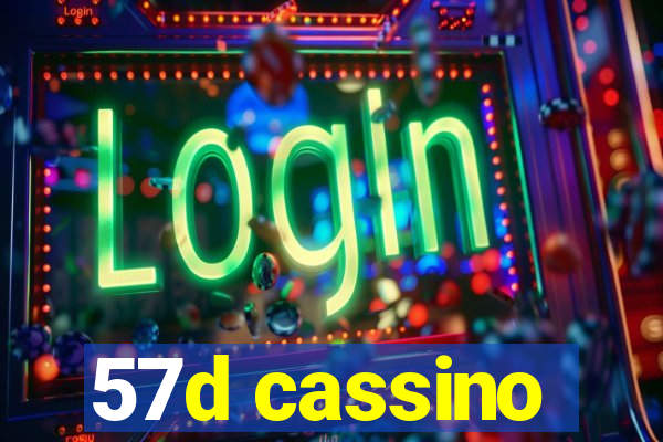 57d cassino